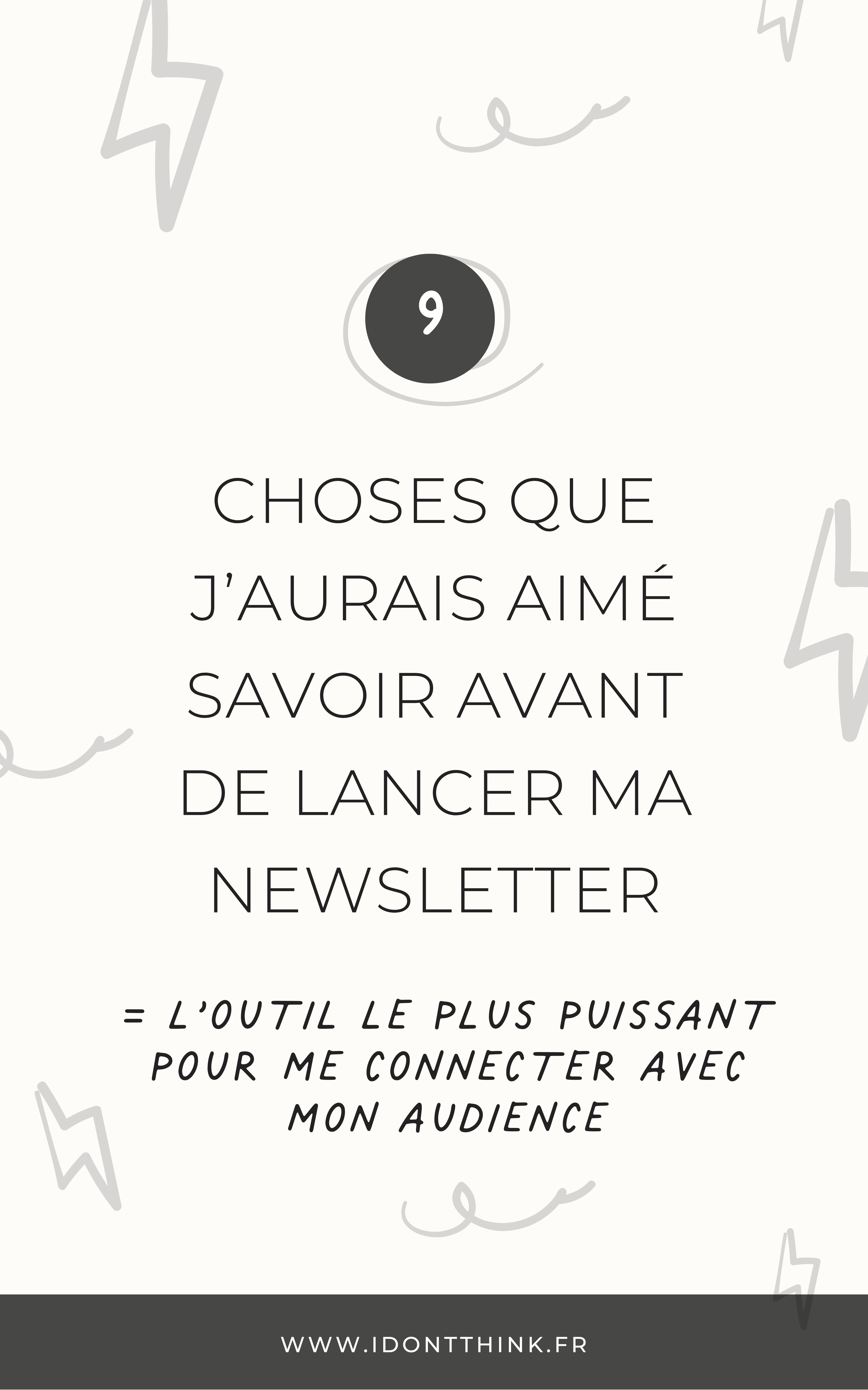 9 choses à savoir avant de lancer sa newsletter