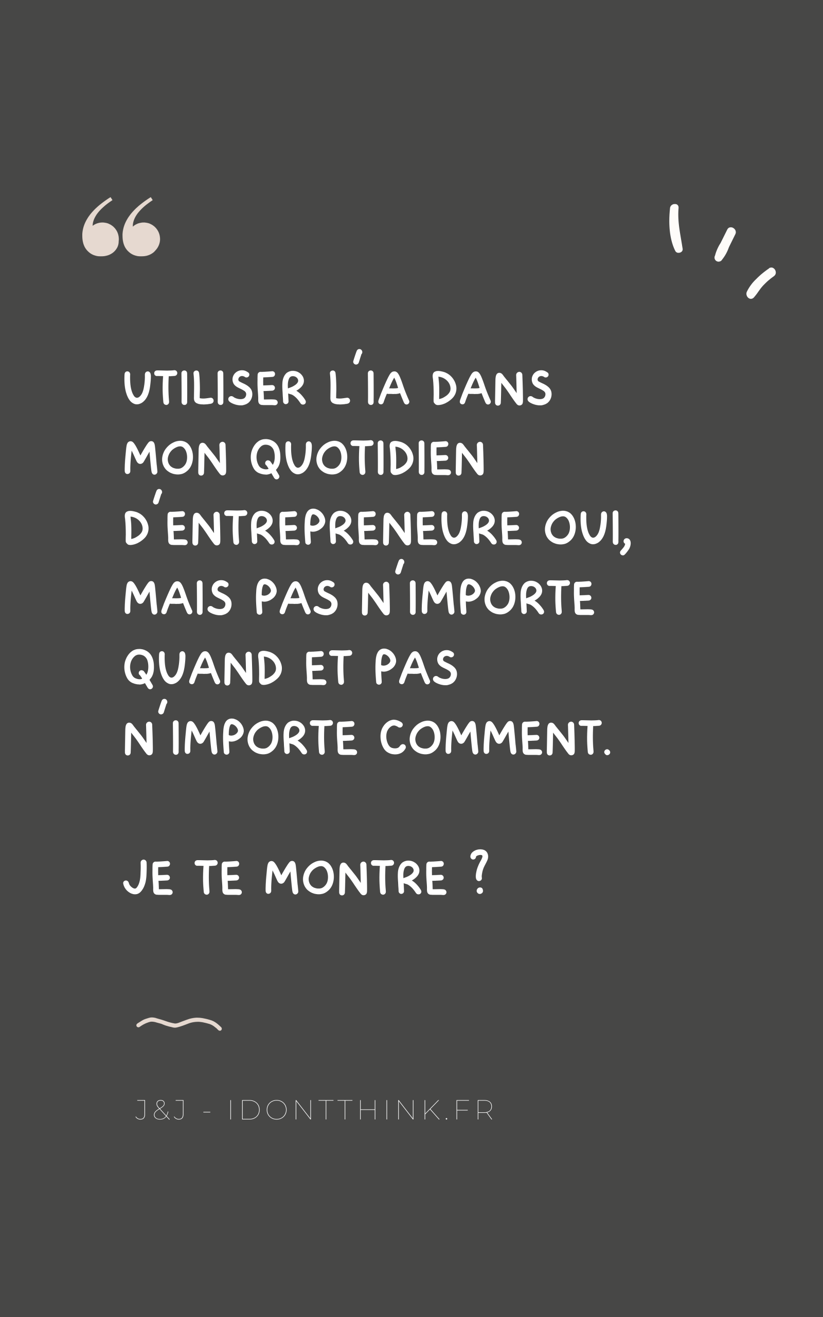 9 scénarios pour bien utiliser l’IA en tant qu’entrepreneur