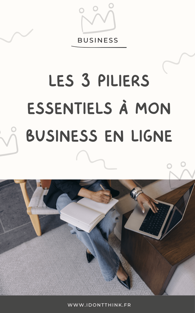 3 piliers stratégiques business en ligne