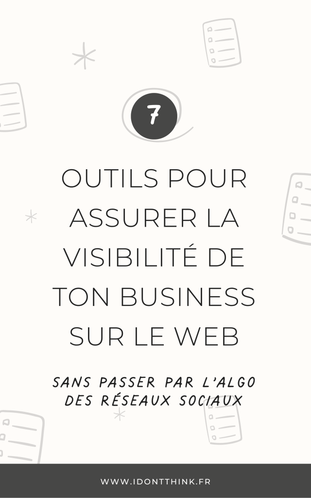 7 outils pour construire ta présence web durablement