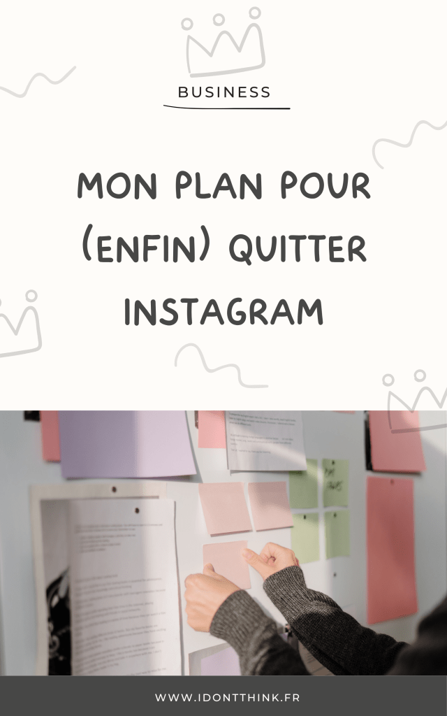 Entrepreneur(e) : comment quitter instagram sereinement ?